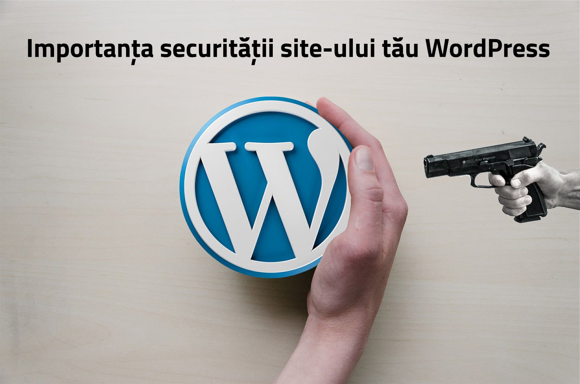 Importanta securitatii unui site WordPress
